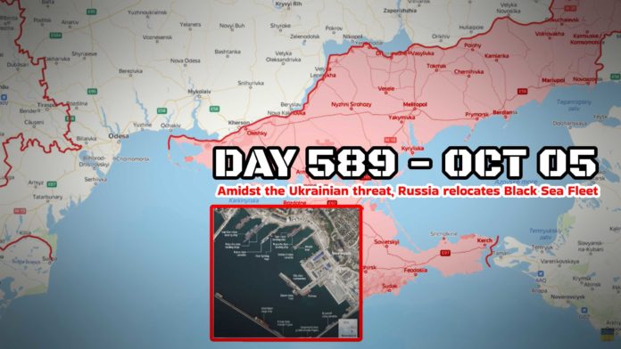 Frontline report Day 589: Amidst the Ukrainian threat, Russia relocates Black Sea Fleet